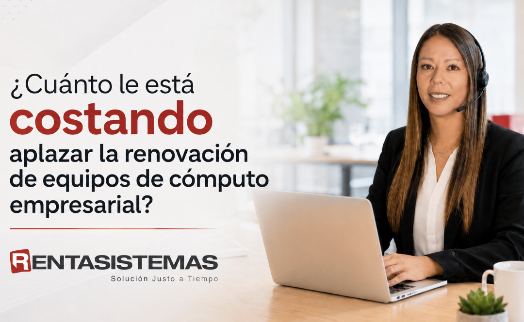 ¿Cuánto le está costando aplazar la renovación de equipos de cómputo empresarial?