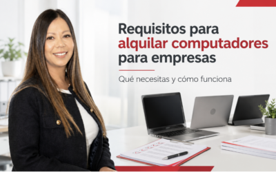 Requisitos para alquilar computadores para empresas: qué necesitas y cómo funciona